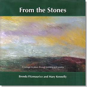 From the Stones - A homage to place through painting and poetry